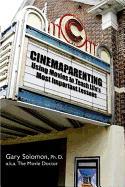 Cinemaparenting: Using Movies to Teach Your Children