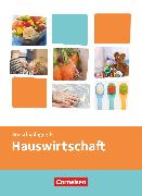 Kinderpflege, Gesundheit und Ökologie / Hauswirtschaft / Säuglingsbetreuung / Sozialpädagogische Theorie und Praxis, Hauswirtschaft, Themenband