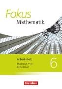 Fokus Mathematik, Rheinland-Pfalz - Ausgabe 2015, 6. Schuljahr, Arbeitsheft mit Lösungen