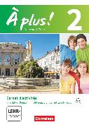 À plus !, Französisch als 1. und 2. Fremdsprache - Ausgabe 2012, Band 2, Carnet d'activités mit interaktiven Übungen online , Mit Audios online und eingelegtem Förderheft
