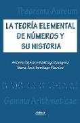 La teoría elemental de números y su historia