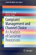 Complaint Management and Channel Choice