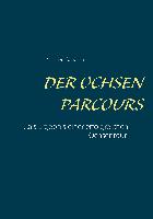 Der Ochsen Parcours