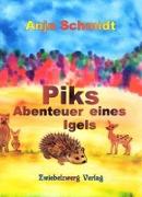 Piks - Abenteuer eines Igels