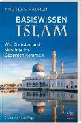 Basiswissen Islam (Erweiterte Neuauflage)