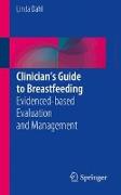 Clinician¿s Guide to Breastfeeding