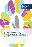 Project Management, Leadership, and Performance