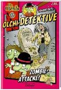 Olchi-Detektive 22. Zombie-Attacke!