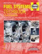 Motorcycle Fuel Systems Techbook: All Carburettor Types, Along with Fuel Injection, from the Basic Theory to Practical Tuning