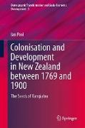 Colonization and Development in New Zealand between 1769 and 1900