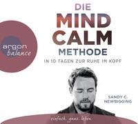 Die Mind Calm Methode