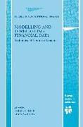 Modelling and Forecasting Financial Data