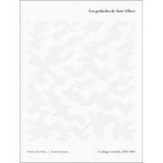 Los grabados de Anni Albers : catálogo razonado