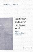 Legitimacy and Law in the Roman World