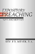 Expository Preaching: Plans and Methods