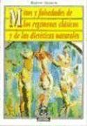 Mitos y falsedades de los regímenes clásicos y de las dietéticas naturales