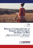 Effects of Integrated Use of Organic and Inorganic Fertilizers on Rice