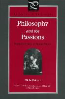 Philosophy and the Passions