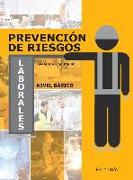 Prevención de riesgos laborales : nivel básico