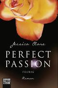 Perfect Passion - Feurig
