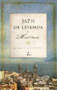 Jaén de leyenda