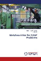 Metaheuristics for FJSSP Problems