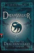 Dreamwalker - Der Zauber des Drachenvolkes