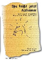 Opa heißt jetzt Alzheimer