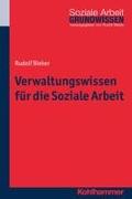 Verwaltungswissen für die Soziale Arbeit