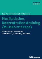 Musikalisches Konzentrationstraining (Musiko mit Pepe)