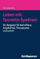 Leben mit Tourette-Syndrom