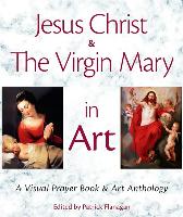 Jesus Christ & the Virgin Mary in Art