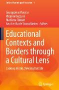 Educational Contexts and Borders through a Cultural Lens