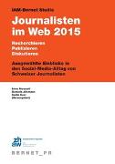 IAM-Bernet Studie Journalisten im Web 2015