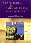 Standards and Global Trade: A Voice for Africa