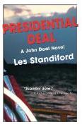 Presidential Deal: A John Deal Mystery