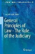 General Principles of Law - The Role of the Judiciary