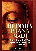 Buddha, Prana, Nadi