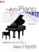 The Art of the Piano, Volume 3: Masterful Hymns by Request