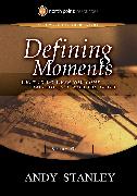 Defining Moments Study Guide