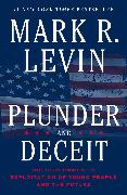 Plunder and Deceit