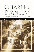 Our Unmet Needs