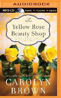 The Yellow Rose Beauty Shop