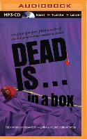 Dead Is...in a Box Boxed Set