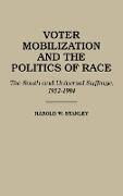 Voter Mobilization and the Politics of Race