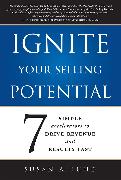 Ignite Your Selling Potential