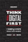 Think #Digital First