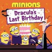 Minions: Dracula's Last Birthday