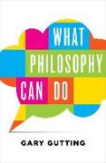 What Philosophy can Do