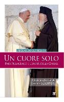 Un Cuore Solo: Papa Francesco E L'Unita Della Chiesa